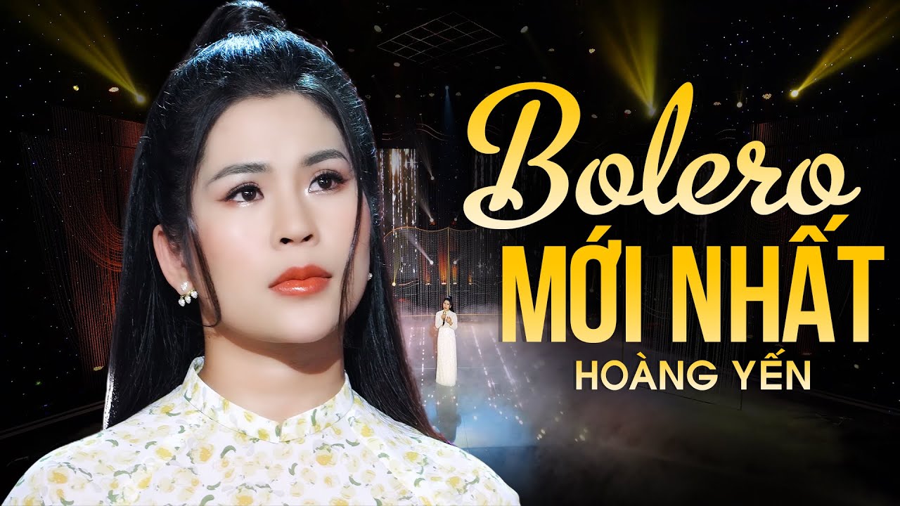 LK Bolero: Tình Nhân, Cung Đàn Có Em, Nhớ Nhau Trong Đời | Hoàng Yến Mới Nhất 2023