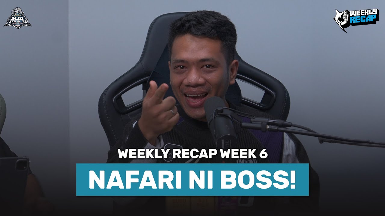 MPLMY S16 WEEKLY RECAP WEEK 6: NAFARI NI BOSS!!