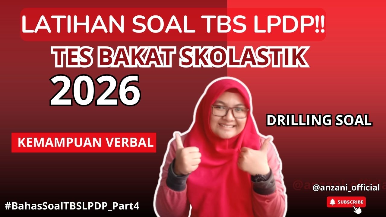 Drilling Soal Kemampuan Verbal TBS LPDP 2026 | Full Pembahasan+Strategi Menjawab dg Cepat!