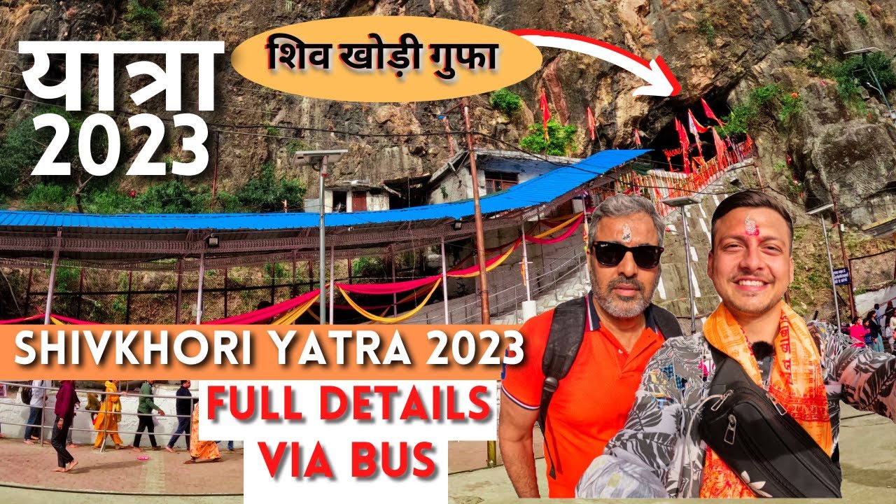 शिवखोड़ी यात्रा 2023 Via BUS एवं गुफा दर्शन | Full Details