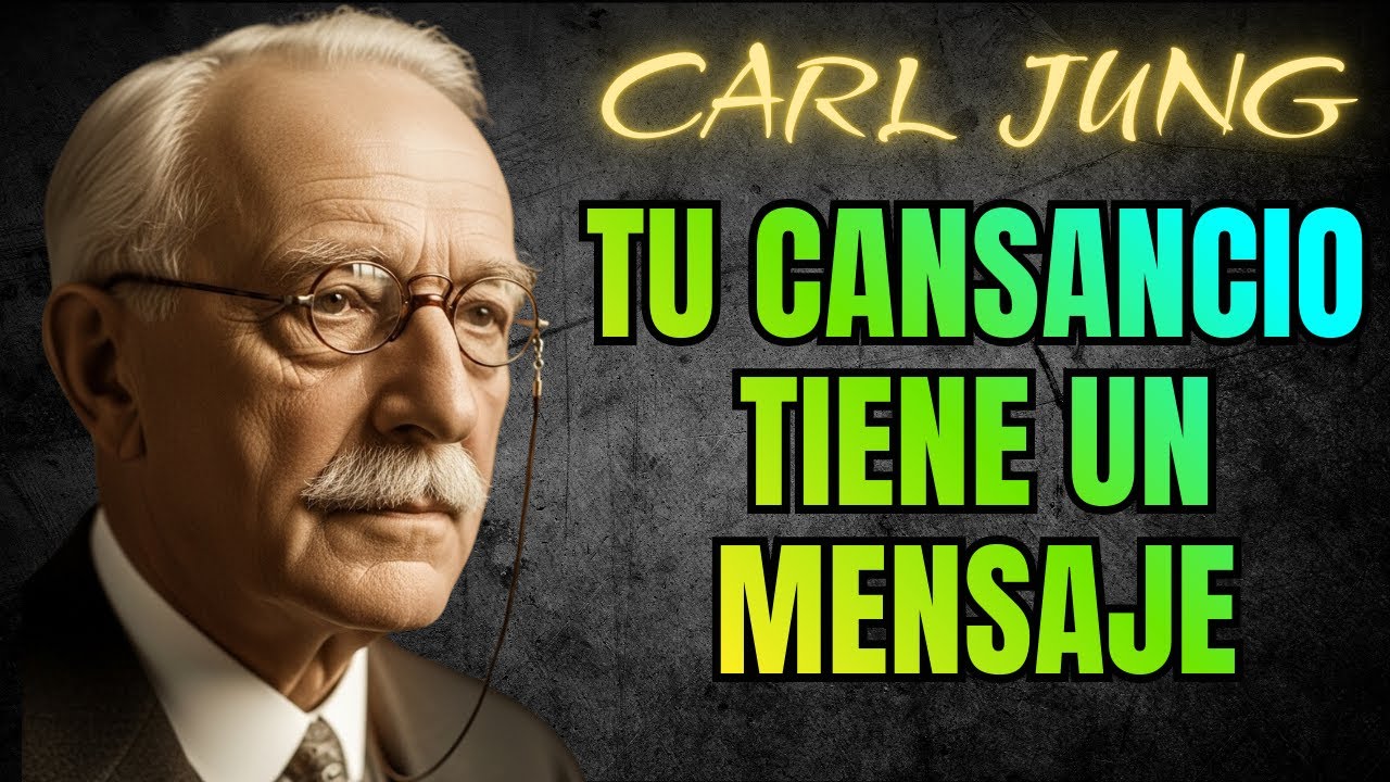 Si Estás Agotado de Todo, MIRA ESTO – Carl Jung Revela la Razón