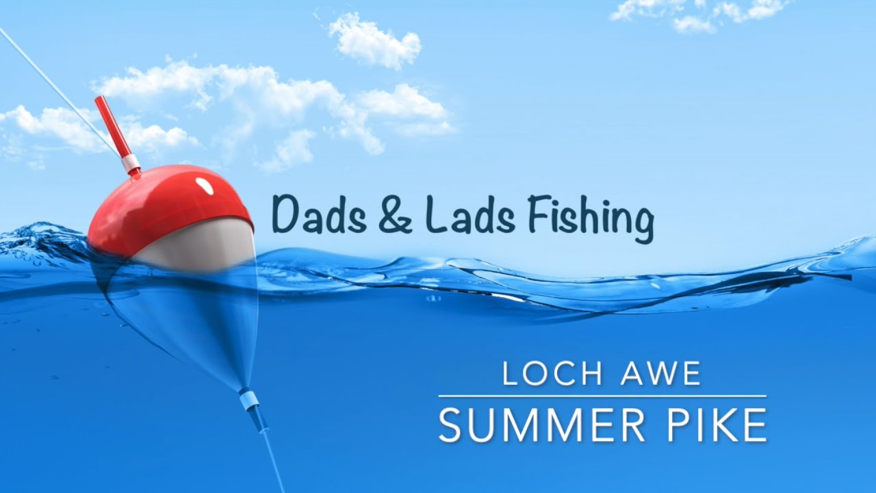 Loch Awe - Summer Pike