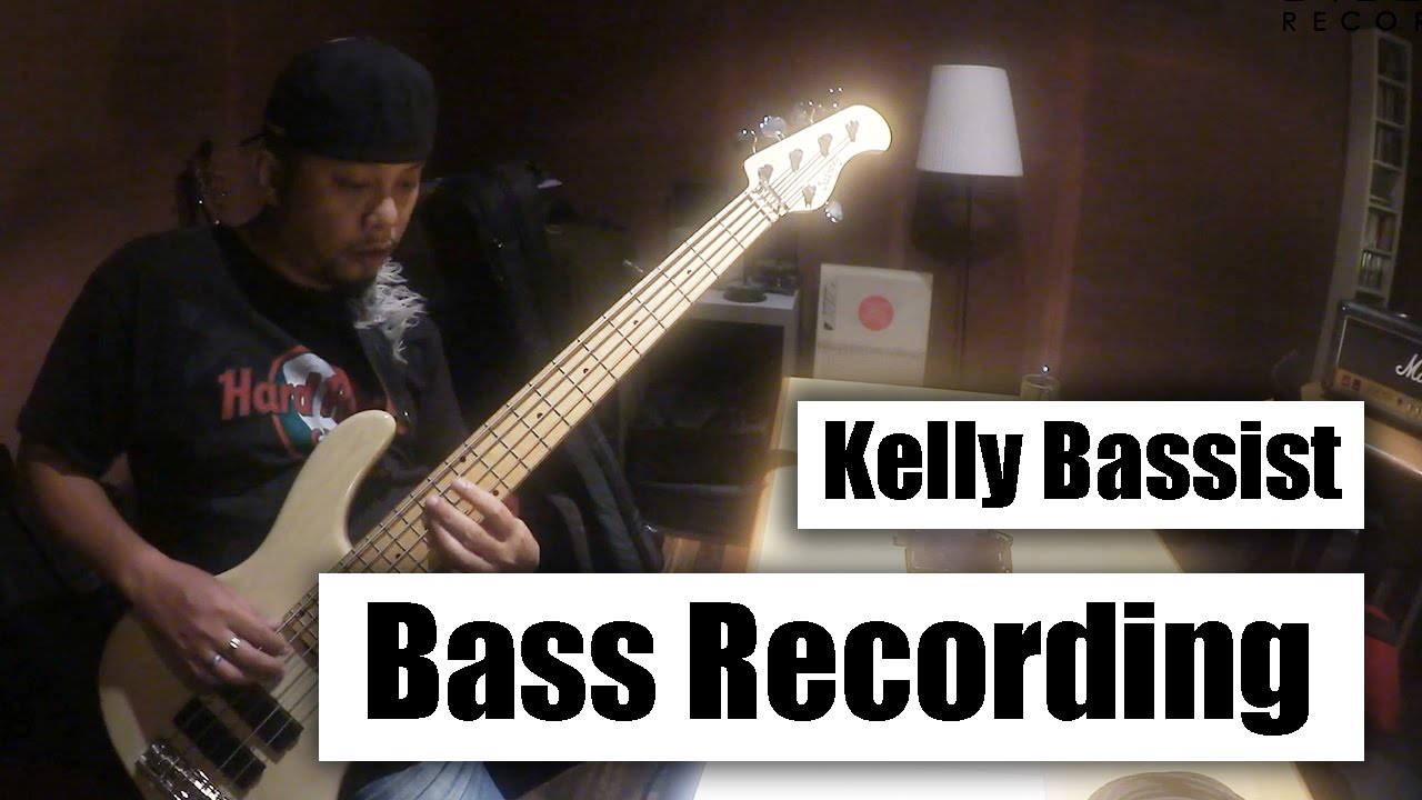 Kelly Bassist | Bass Recording Session