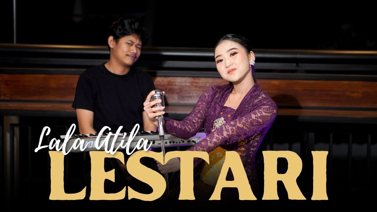 LALA  ATILA - LESTARI