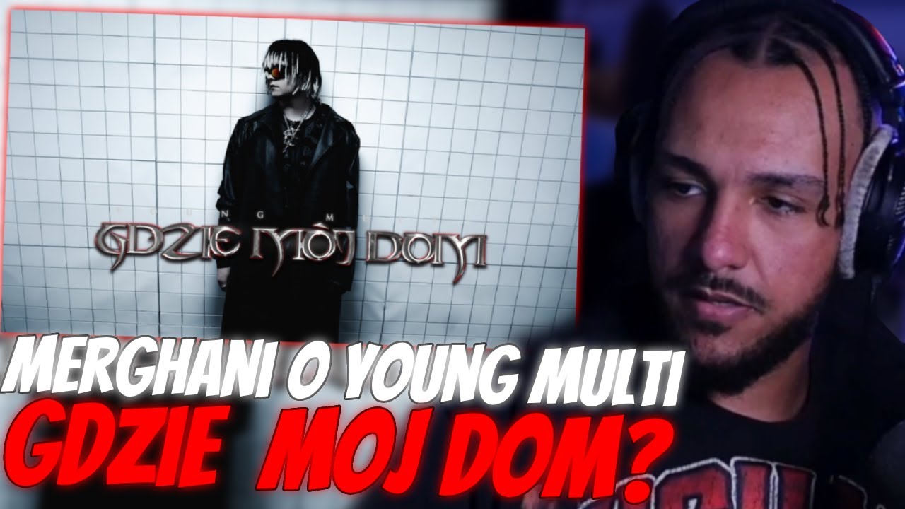 MERGHANI O YOUNG MULTI GDZIE M&Oacute;J DOM?