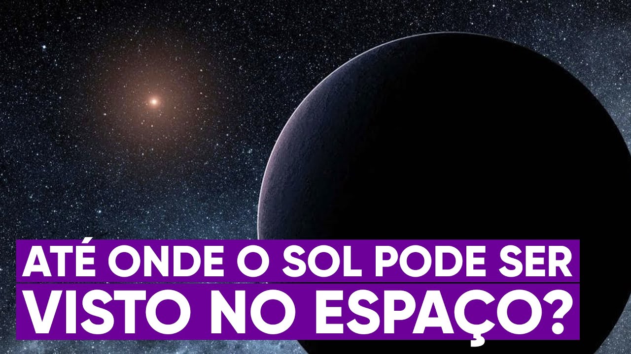 Até onde a luz do Sol pode ser vista no espaço?