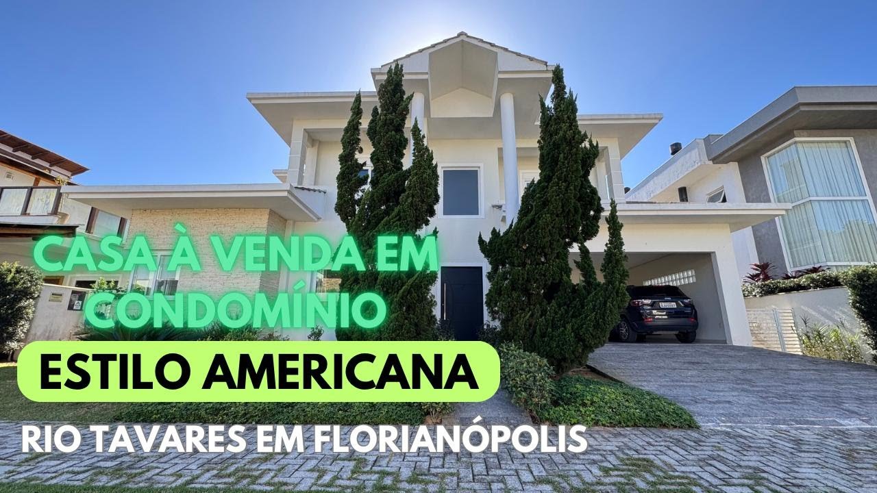 CASA À VENDA | R$ 4.999.000 | ESTILO AMERICANA EM CONDOMÍNIO NO RIO TAVARES EM FLORIANÓPOLIS.
