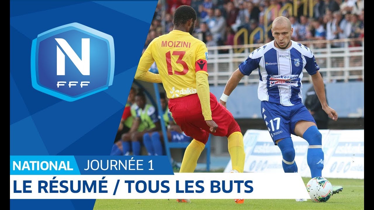 Championnat National, le résumé de la 1ère journée I FFF 2019