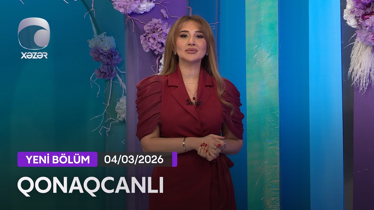 Qonaqcanlı - Sahib İbrahimov, Nərmin Kərimbəyova, Gülşən Əliyeva   04.03.2026