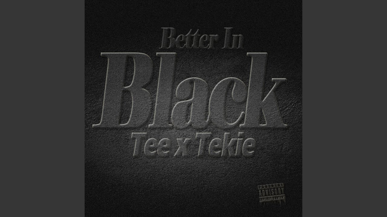 Better in black