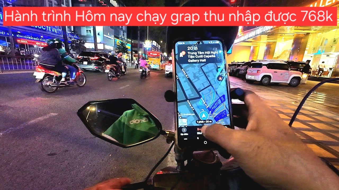 Hành trình Hôm nay chạy grap được thu nhập 768k