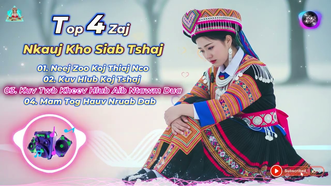 Top 4 Zaj Suab Nkauj Kho Siab Tshaj 2026 #SuabNkaujKhoSiab