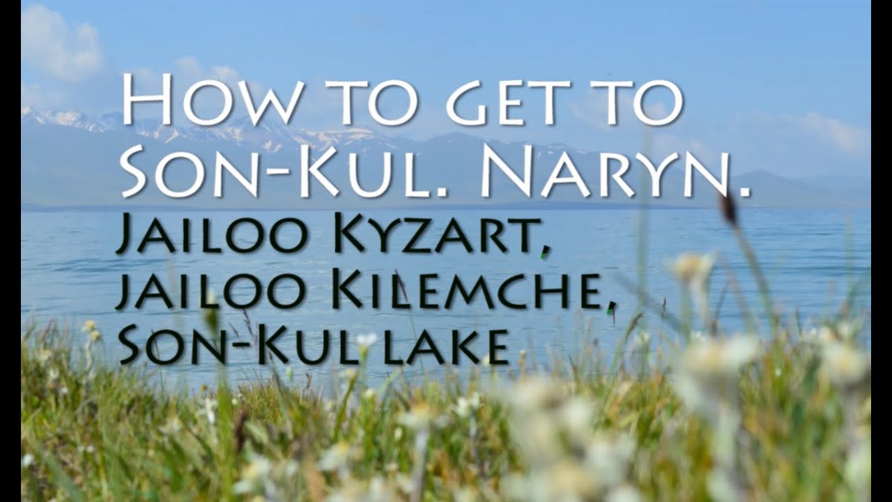 Gideo Guide on how to get to Son Kul from Kyzart jailoo  Kyrgyzstan
