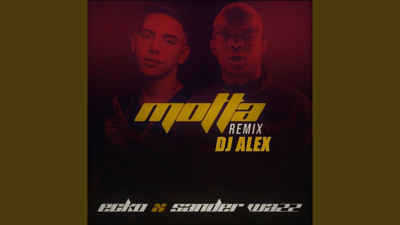 Motta (Remix)