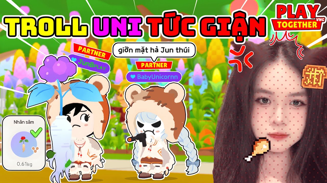 Play Together | Mình Thử Troll Uni Lấy Mất Cây Nhân Sâm Khiến Uni Tức Giận