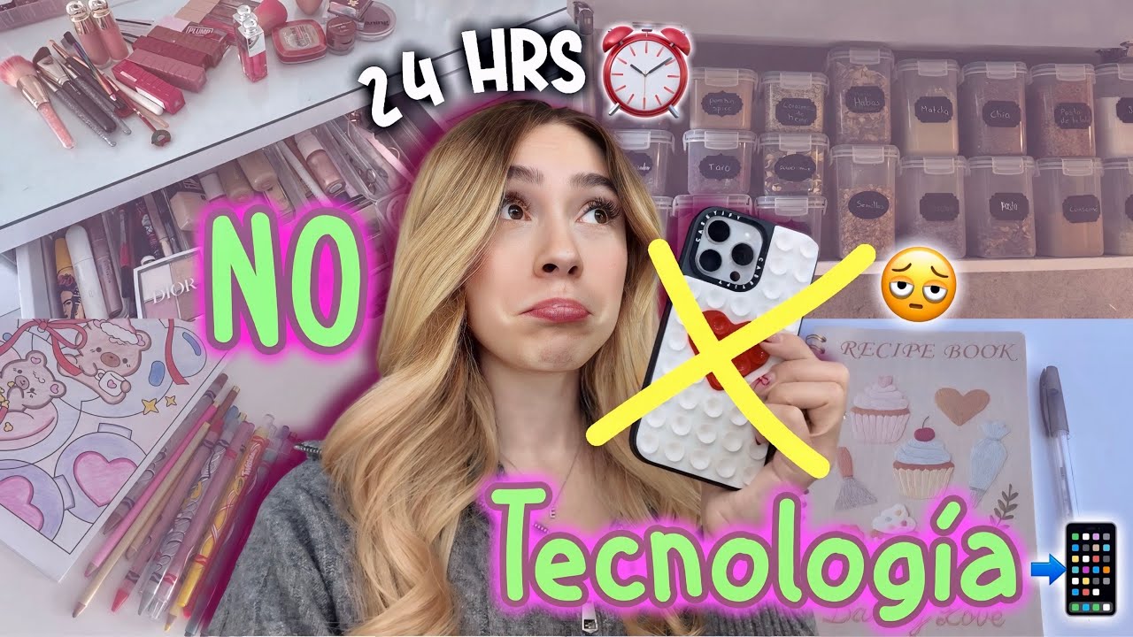 24 HORAS SIN TECNOLOGÍA🚫🖥️😫- Evelyn Rangel