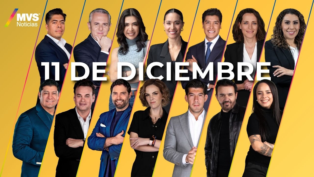MVS Noticias | 11 de Diciembre | Transmisi&oacute;n completa