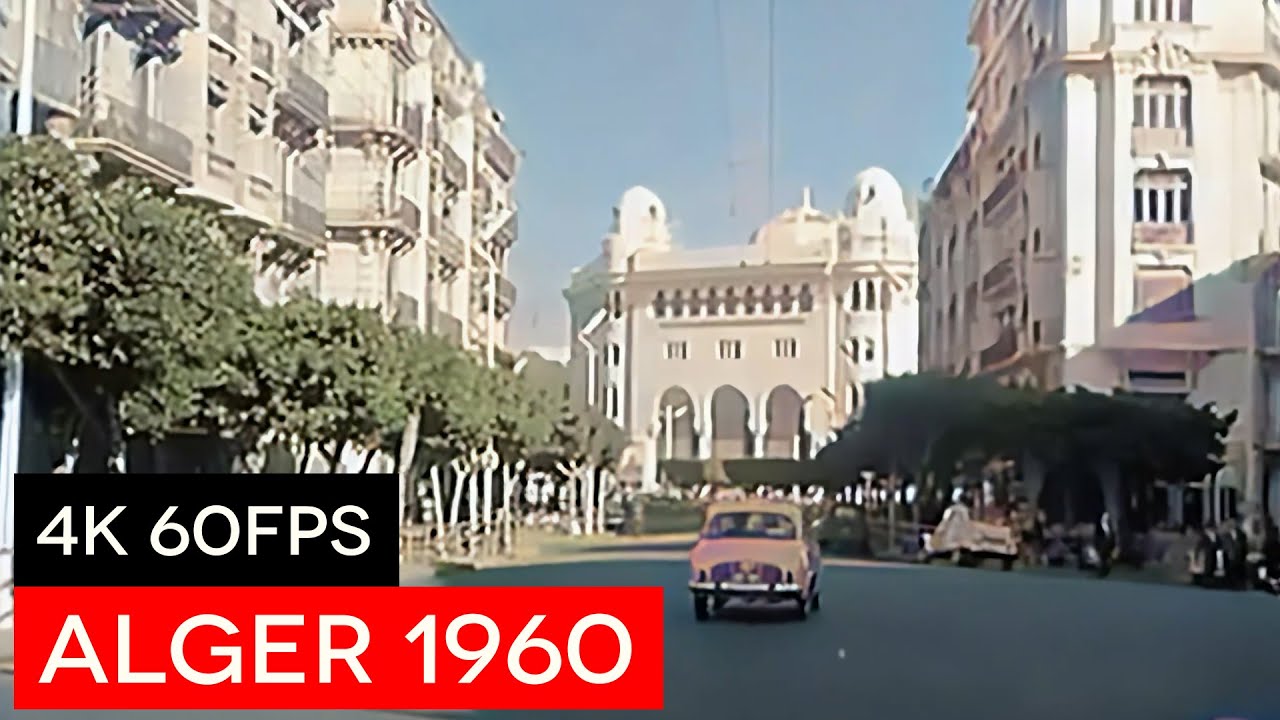 Alger 1960 en couleur - Algérie française