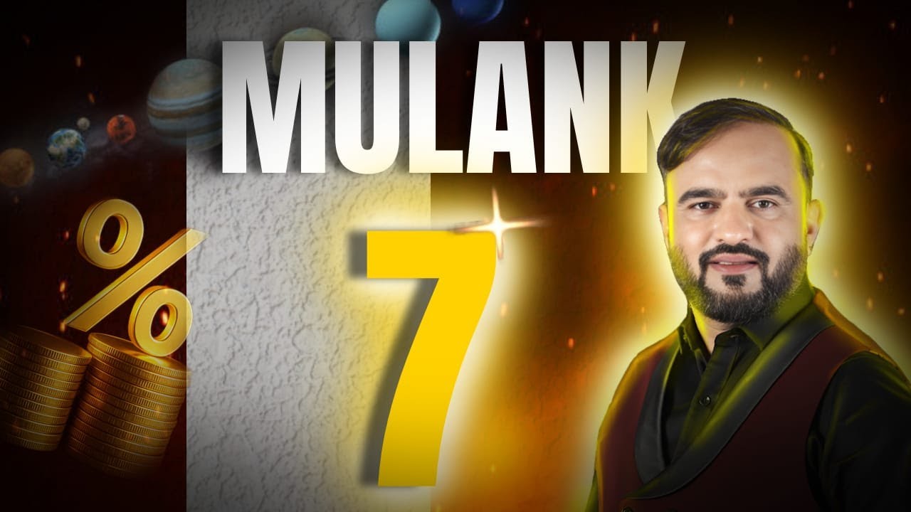 Mulank 7 Explained | Mysterious Mind, Hidden Enemies & Powerful Remedies | Navaniit Mandhaani