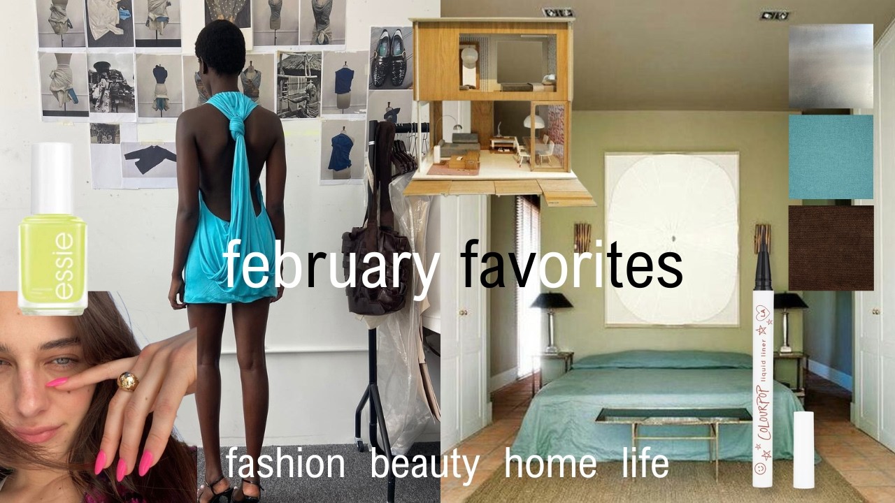 february favorites ☆