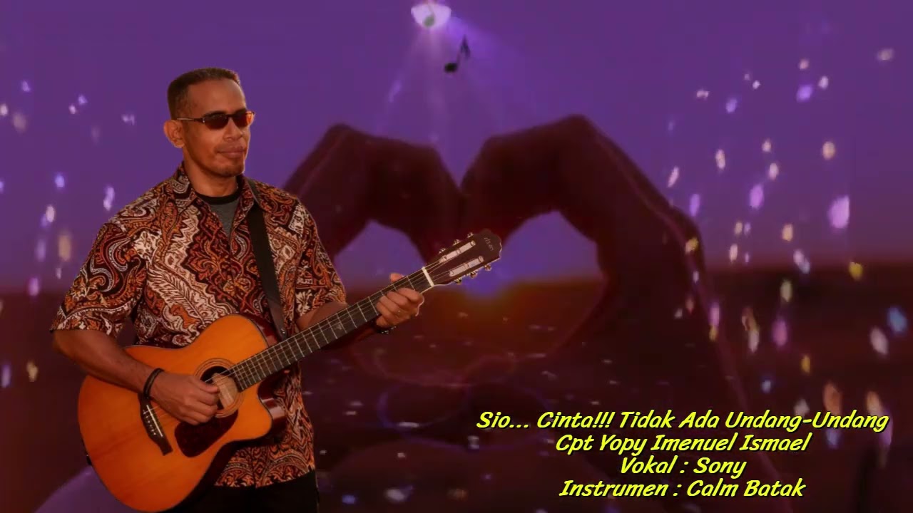 Sio... Cinta!!! Tidak Ada Undang Undang *** Cpt Yopy Imenuel Ismael