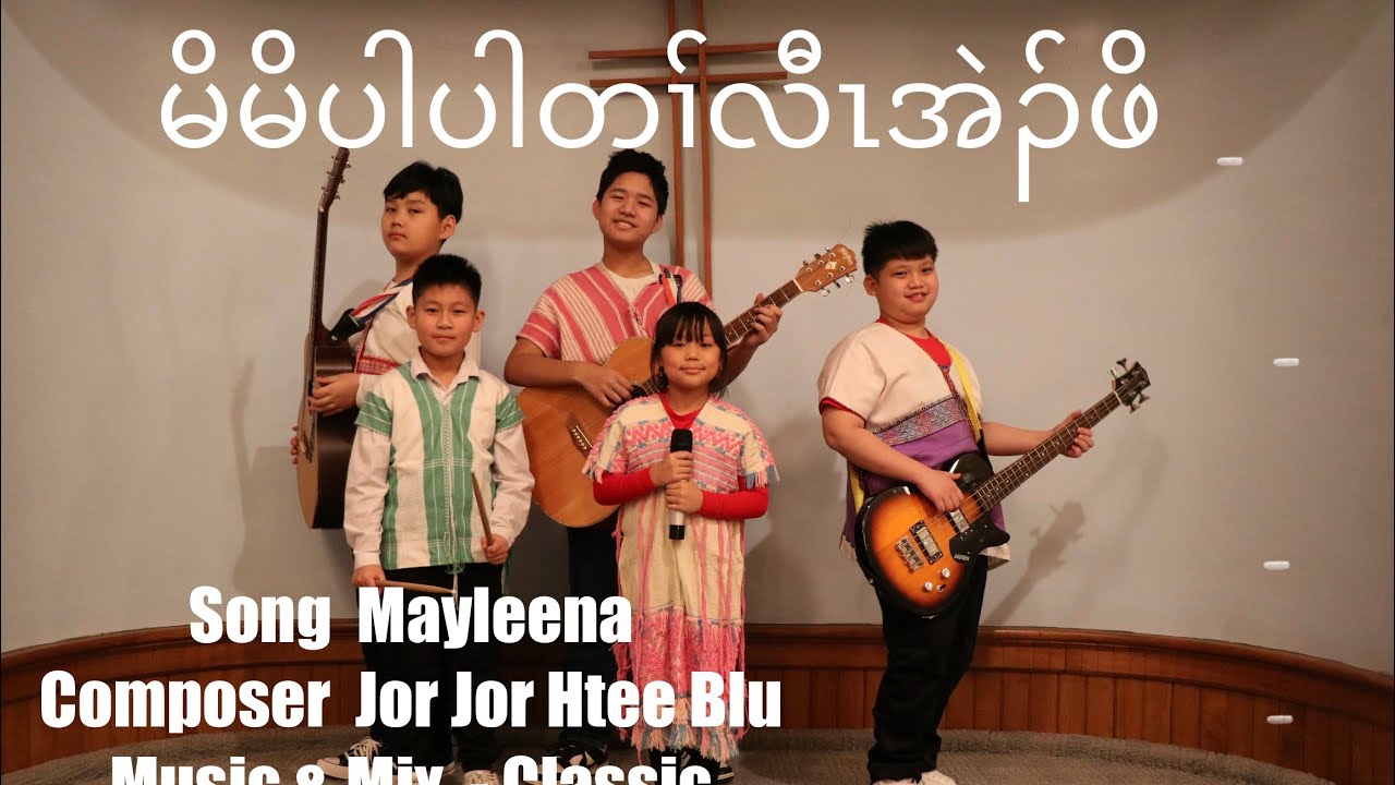 Karen gospel song 2026 moemoe papa ta law eh Poe by Mayleena 