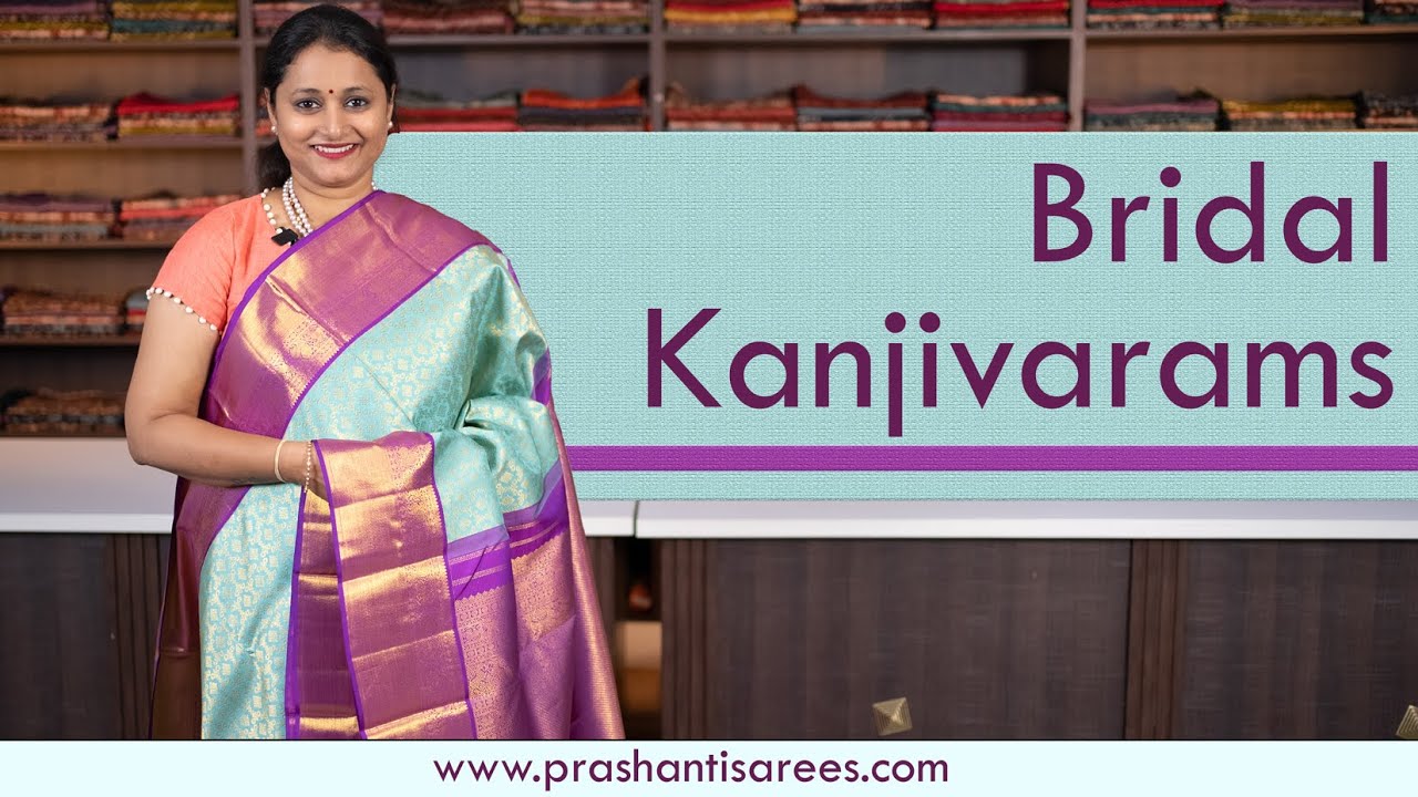 Bridal Kanjivarams | Prashanti | 15 September 2023