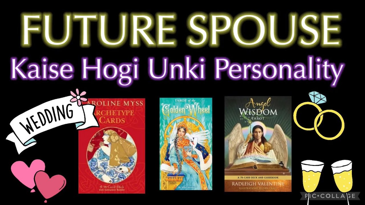 Aapke Future Spouse 🥰 Unki Personality & Nature 💕 Pick a Card
