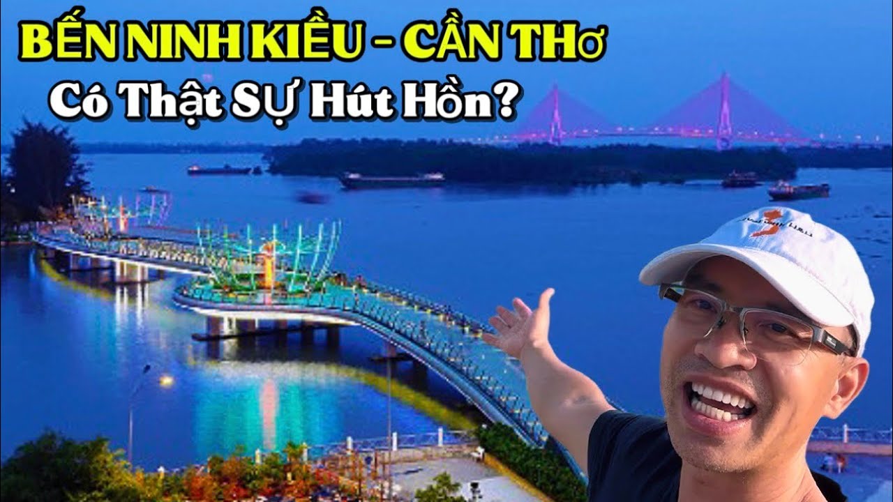 {72} Review Ẩm Thực Lạ Miền Tây | Bến Ninh Kiều – Cần Thơ Có Thật Sự HÚT HỒN?