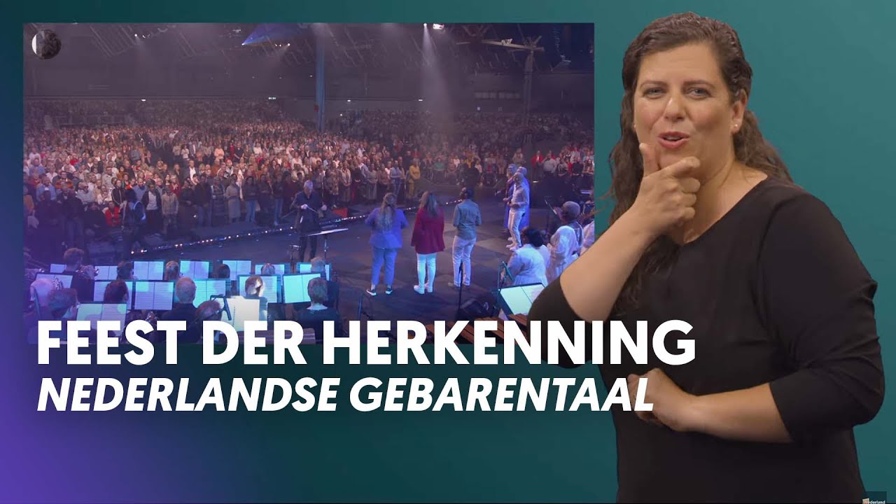 Feest der herkenning medley (Met Nederlandse Gebarentaal) - Nederland Zingt