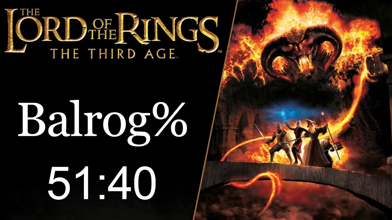 LOTR: The Third Age Speedrun - Balrog% (51:40)