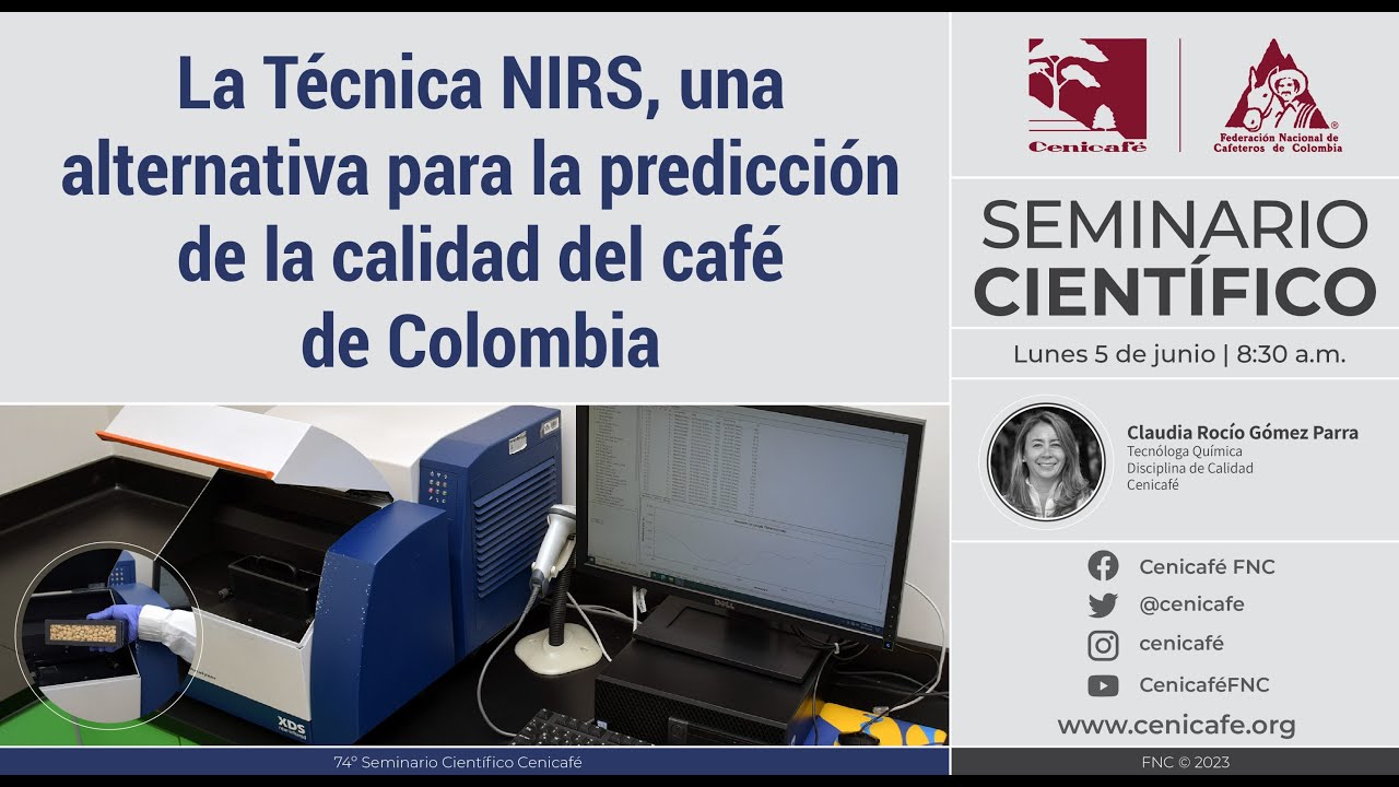 La Técnica del NIRS, una alternativa para la predicción de la calidad del café