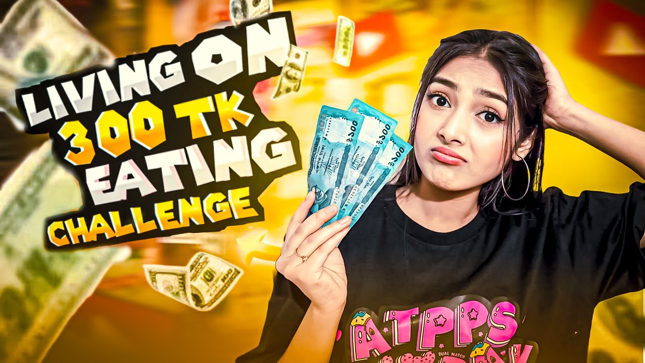 ২৪ ঘন্টায় ৩০০ টাকা দিয়ে কি খেয়ে কাটালো | Living On 300 taka For 24 Hours Eating Challenge | Sanjida