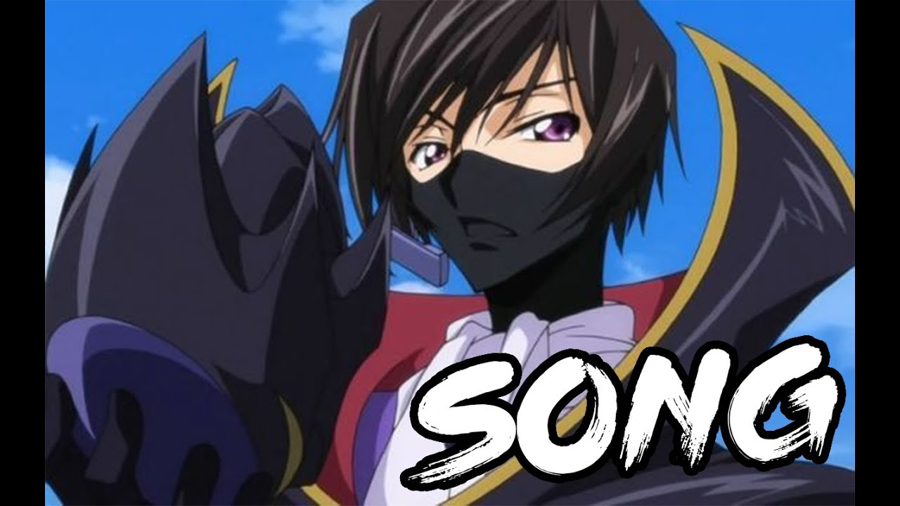CODE GEASS SONG  | 
