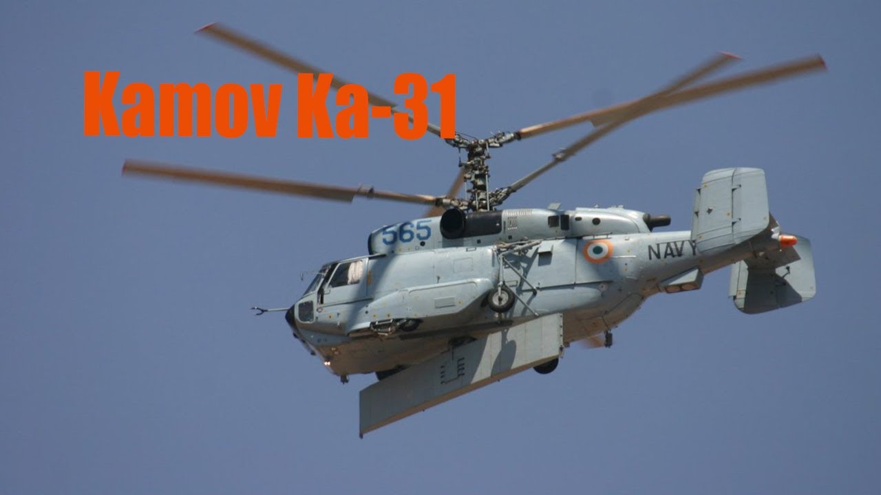 Kamov Ka-31: Valuable Assets of the Russian, Indian and Chinese Navy