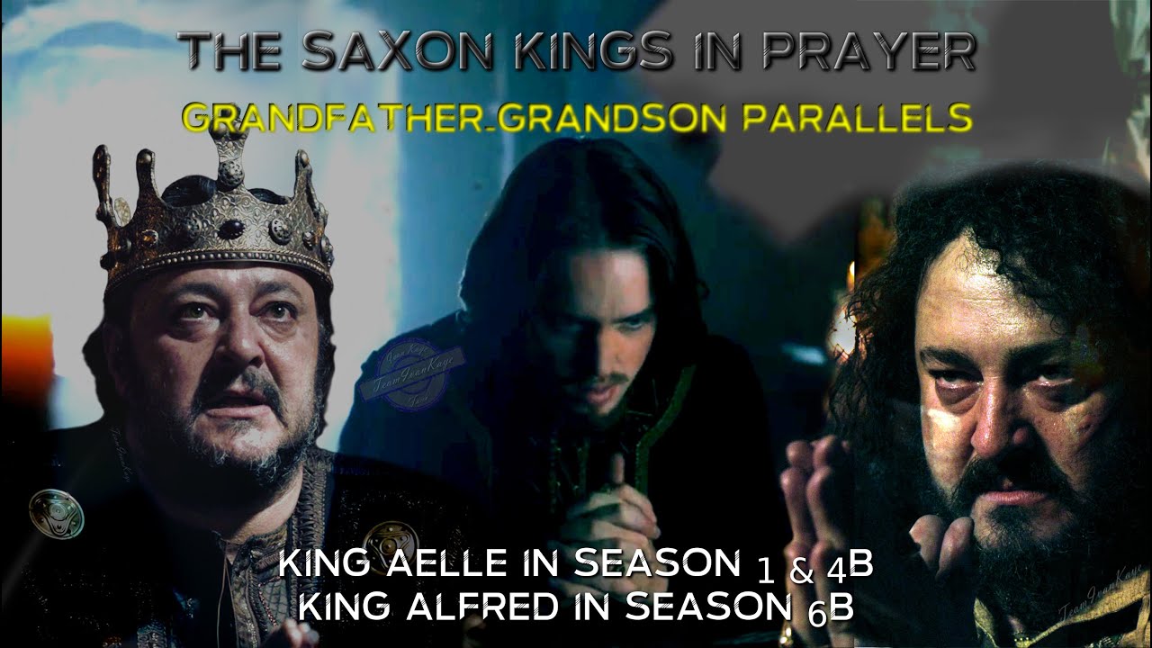 The Saxon Kings in Prayer | King Aelle & Alfred | Ivan Kaye | Vikings | Parallels