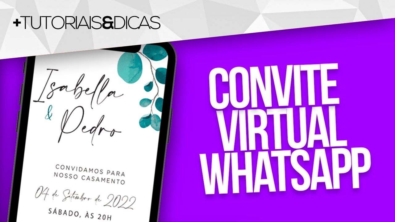 📝 Como fazer CONVITE VIRTUAL GR&Aacute;TIS para WHATSAPP