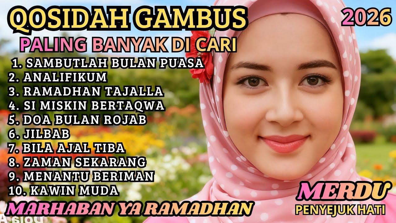 QASIDAH GAMBUS DI BULAN PUASA RAMADHAN ✨️LAGU VIRALL PENYEJUK HATI SAMBUT BULAN PUASA RAMADHAN 