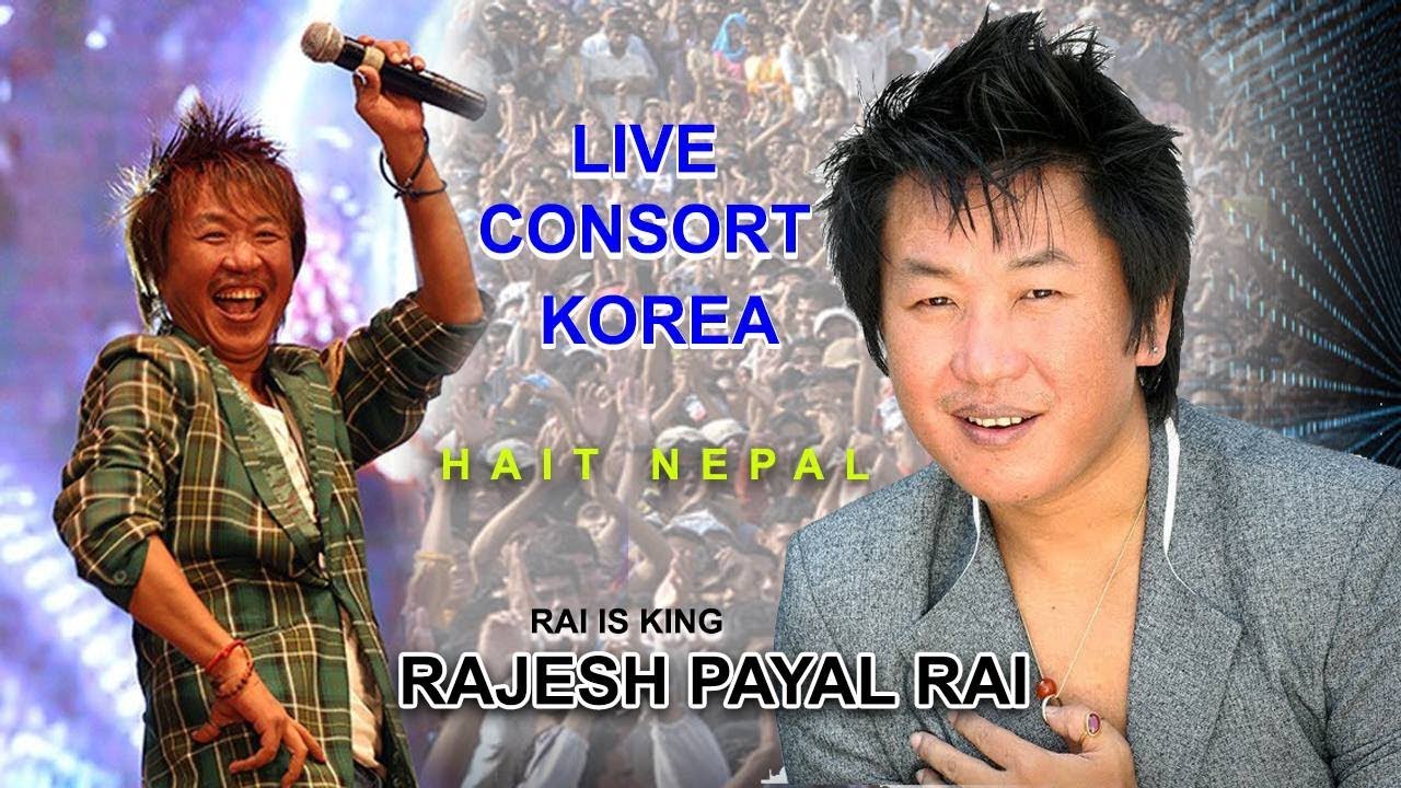 RAJESH PAYAL RAI - RAI IS KING || LIVE PERFORMANCE KOREA || CONSORT  2019 ||
