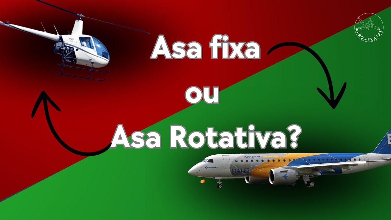 Qual a diferen&ccedil;a entre Aeronaves de Asa Fixa e Asas Rotativas?