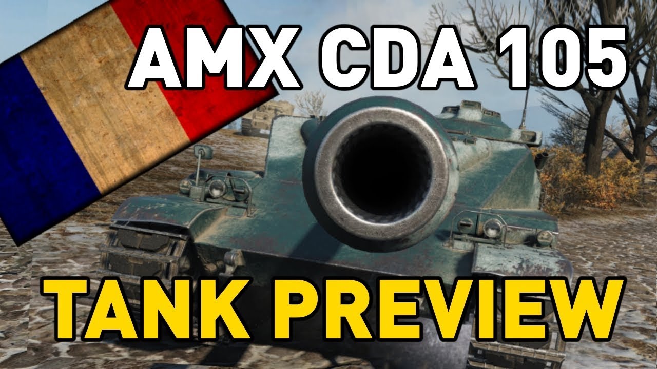 World of Tanks || AMX CDA 105 - Tank Preview