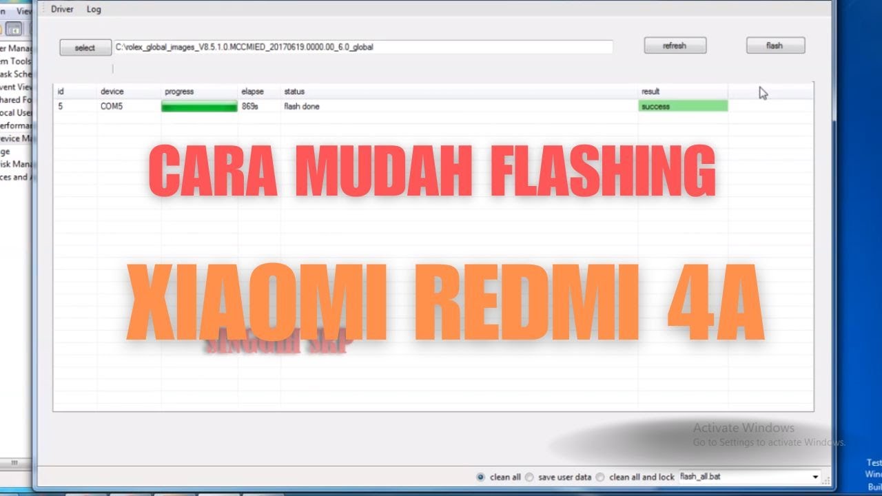 Cara Mudah Flashing Xiaomi Redmi 4A