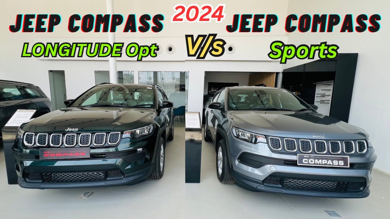 2024 Jeep Compass Sports Vs Longitude Opt Full Detailed Compassion ❤️ Best Variant ?