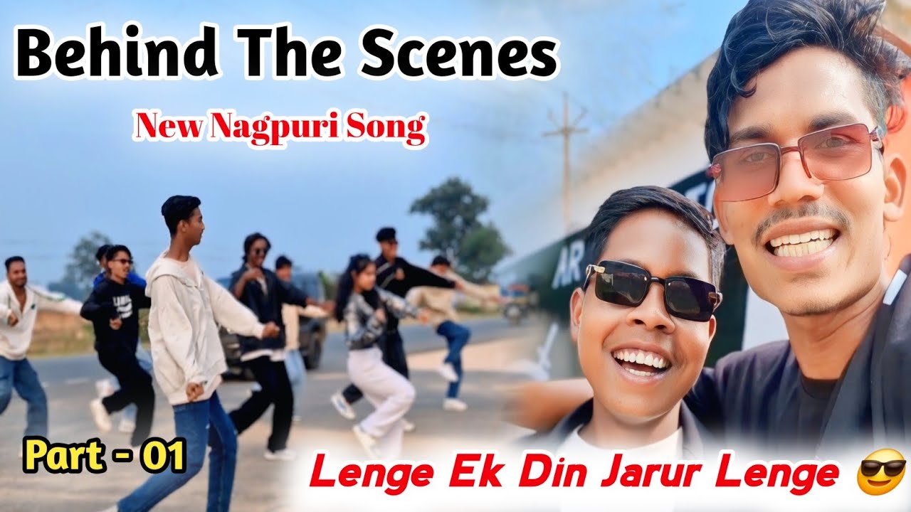 Behind The Scenes | Lenge Ek Din Jarur Lenge | New Nagpuri song |Vlog148 |#Damunkavlog