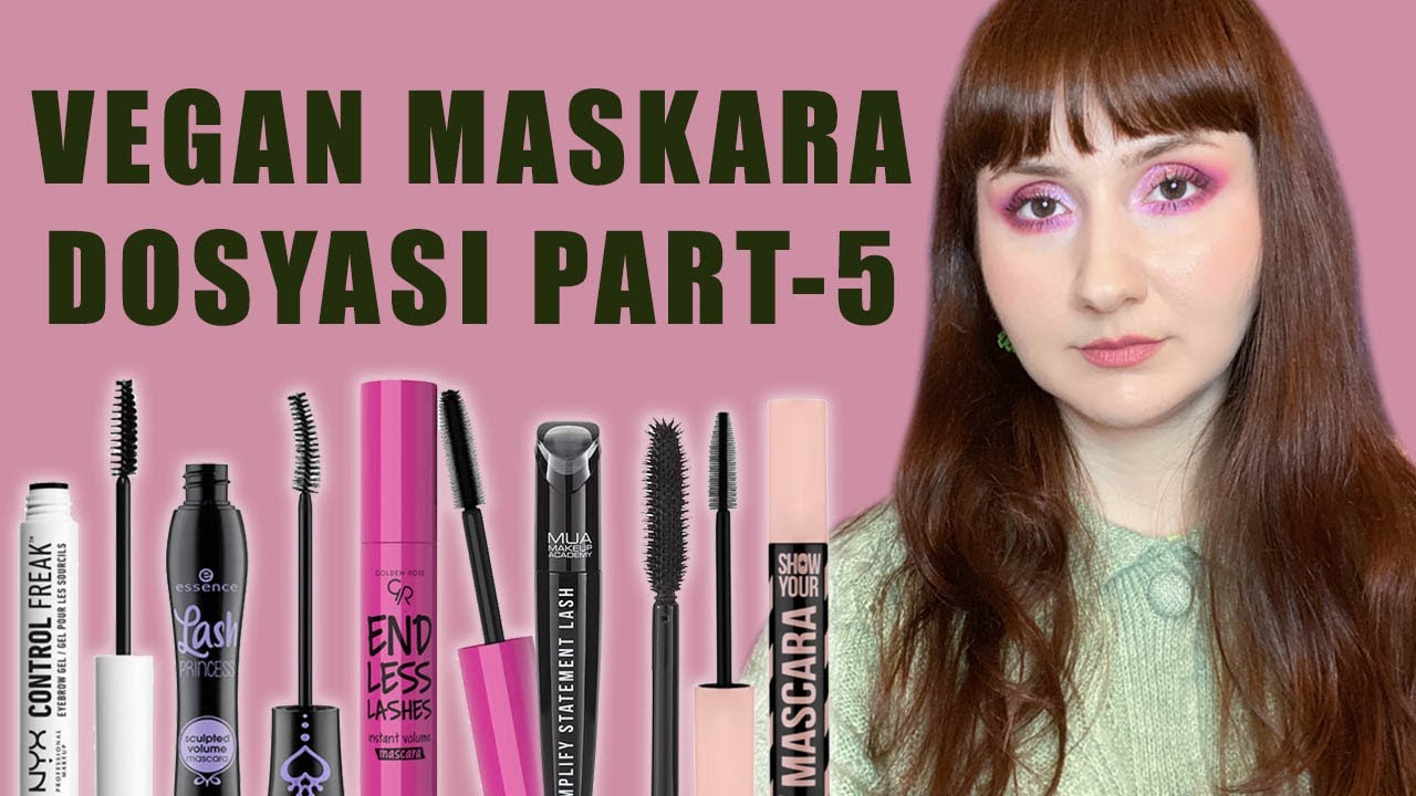 Vegan Maskara Dosyası Part-5 (Essence, Pastel, MUA, Golden Rose, NYX...)