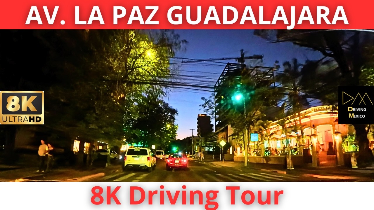 Manejando en GUADALAJARA 2026 por AV. LA PAZ en 8K 🇲🇽