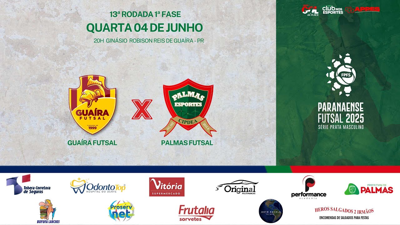 Guaíra Futsal  x  Palmas Futsal