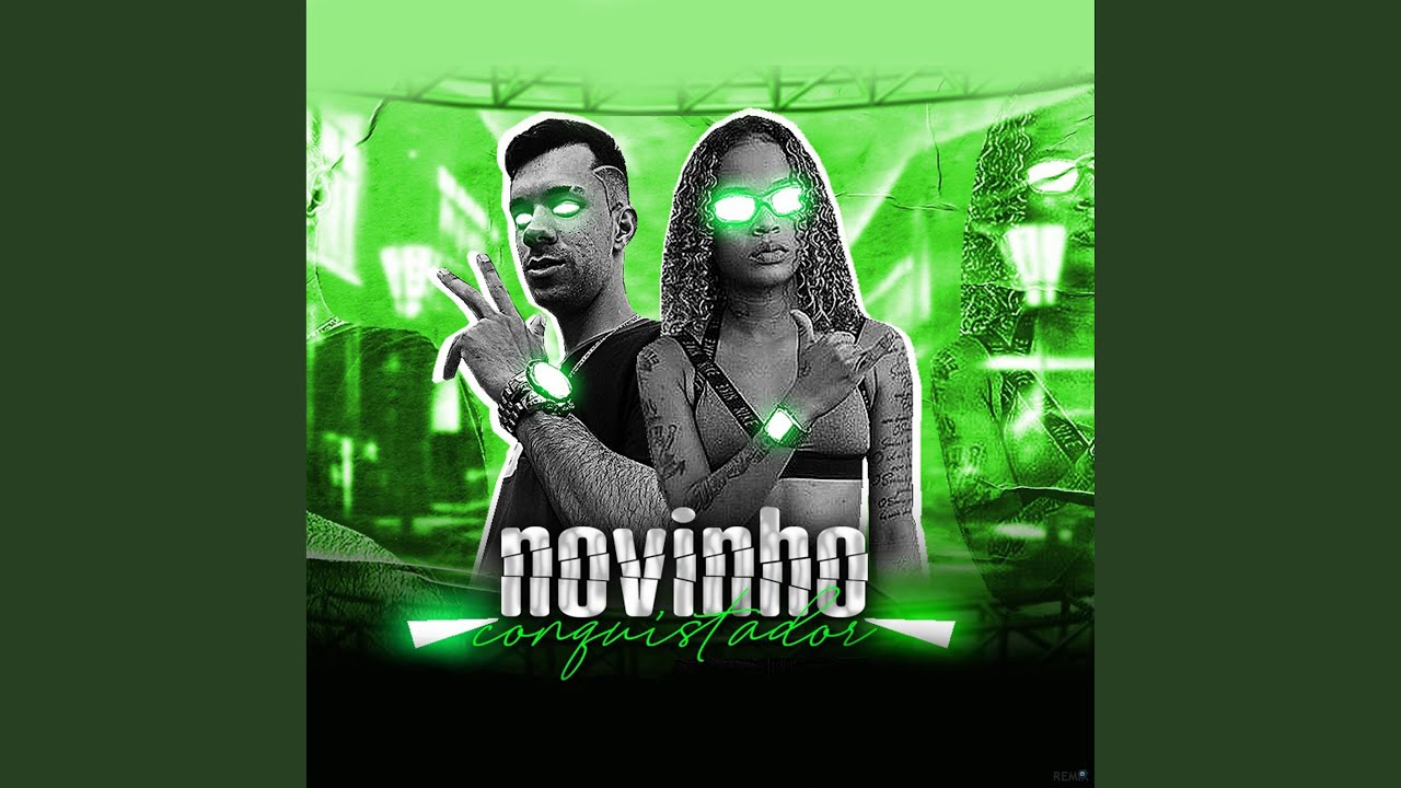 Novinho Conquistador (feat. Mc Dricka)