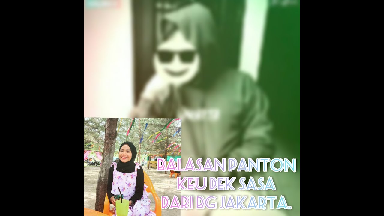 Balasan panton keu DEK SASA DARI BG JAKARTA