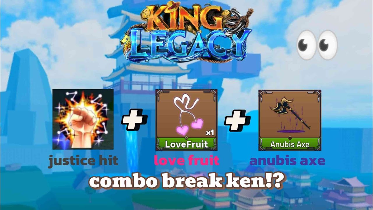 Combo Love + justice melee full break ken|King Legacy